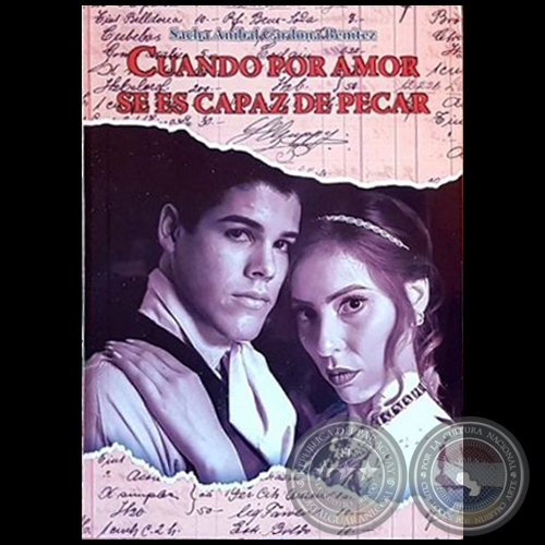 CUANDO POR AMOR SE ES CAPAZ DE PECAR - Autor: SACHA ANÍBAL CARDONA BENÍTEZ - Año 2019